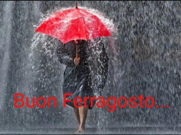 buon ferragosto piove.jpeg.jpg