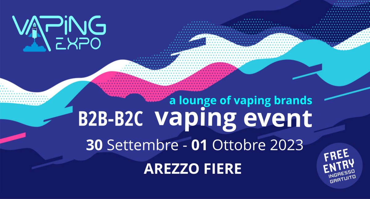 Vaping Expo 2023 - 30/09 01/10 AREZZO [SigarettaElettronicaForum.com]