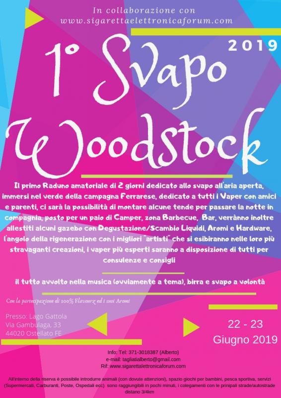 Svapo Woodstock 22/23 Giugno 2019 [SigarettaElettronicaForum.com]