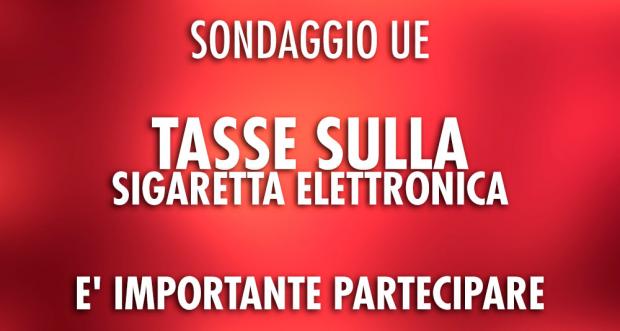 Consultazione Per La Tassazione Sulle Sigarette Elettroniche [SigarettaElettronicaForum.com]