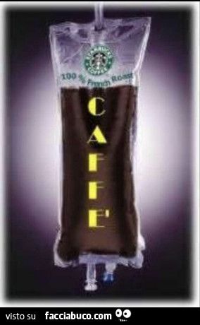 vb02c5t4oi-flebo-di-caffe-vi-lascio-la-ricarica-per-via-endovenosa-io-vado-a-mangiare-un_a.jpg
