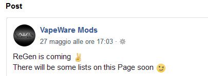 VAPEWARE MODS ULTIMO NATO: IL REGEN! [SigarettaElettronicaForum.com]